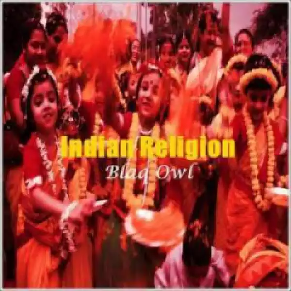 Blaq Owl - Indian Religion (Original Mix)